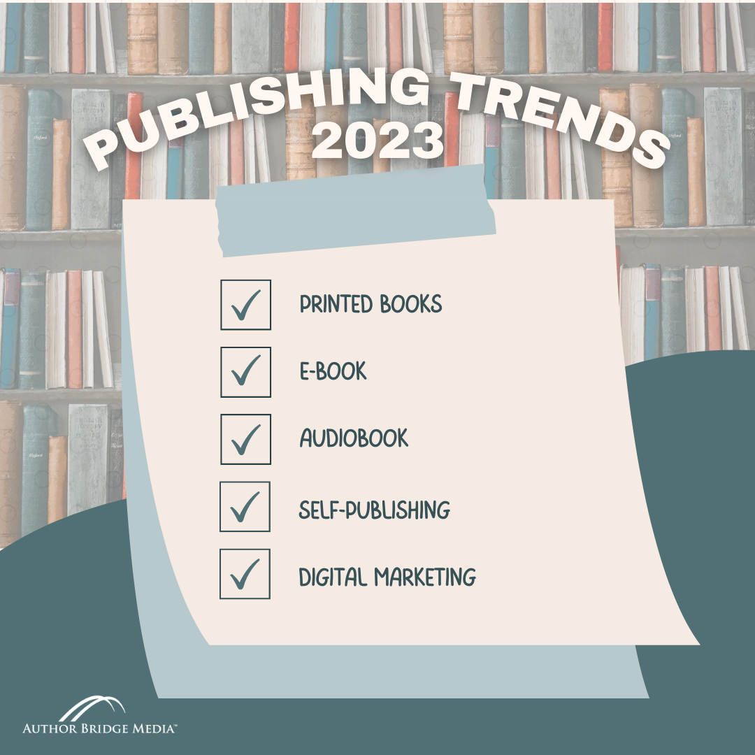 PUBLISHING TRENDS 2023